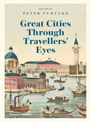 cover image of Great Cities Through Travellers' Eyes